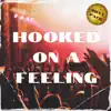 Brat Pack - Hooked on a Feeling - Single